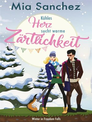 cover image of Kühles Herz sucht warme Zärtlichkeit